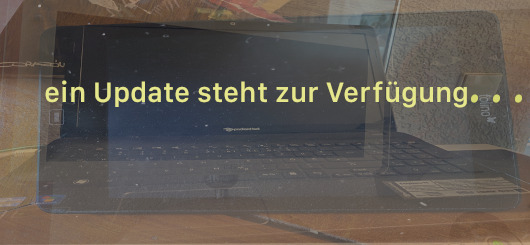 Updates ohne Ende und nicht immer erwünscht Updates ohne Ende und nicht immer erwünscht